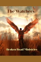 The Watchers B0B5KXDT9W Book Cover