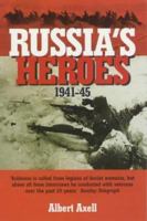 Russia's Heroes 1941-1945 1841195340 Book Cover