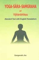 Yogasarasamgraha of Vijnanabhiksu 8171101089 Book Cover