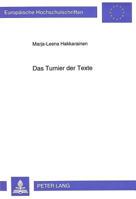 Das Turnier Der Texte: Stellenwert Und Funktion Der Intertextualitaet Im Werk Bertolt Brechts 3631468245 Book Cover
