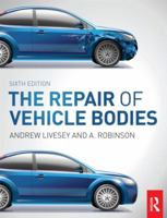 The Repair of Vehicle Bodies 0815378696 Book Cover