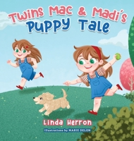 Twins Mac & Madi's Puppy Tale 1959140205 Book Cover