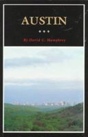 Austin: A History of the Capital City (Fred Rider Cotten Popular History Series, No 10) 0897811445 Book Cover