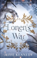 Lonen's War 1958679283 Book Cover