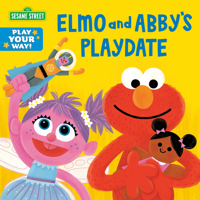 Elmo and Abby's Playdate (Sesame Street) 0593704959 Book Cover