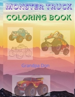 Monster Truck Coloring Book B08TMV59Y2 Book Cover