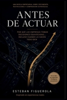 ANTES DE ACTUAR (CES+) (Spanish Edition) B0HBWPNHV9 Book Cover