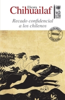 Recado Confidencial a Los Chilenos 956000610X Book Cover