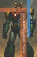 Aegis Z-O: Il Reticolo dei Sigilli - Volume1 B0G4H75QVR Book Cover