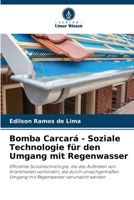 Bomba Carcará - Soziale Technologie für den Umgang mit Regenwasser (German Edition) 6207720474 Book Cover