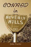 Conrad in Beverly Hills 1933293993 Book Cover