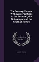 The Scenery - Shower with Word Paintings 1146728638 Book Cover