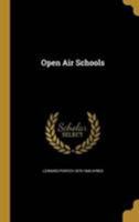 Open Air Schools 1372033785 Book Cover