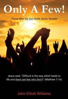 Only a Few! 1498407315 Book Cover