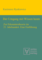 Der Umgang mit Wissen heute 311032007X Book Cover