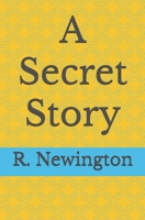 A Secret Story B0DRSFM548 Book Cover