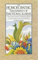 The Homoeopathic Treatment of Emotional Illness 0722508123 Book Cover