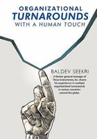 Organizational Turnarounds with a Human Touch 1426956118 Book Cover
