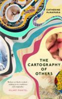 The Cartography Of Others 1911586564 Book Cover