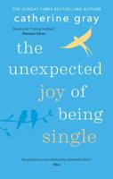 The Unexpected Joy of Being Single 1912023814 Book Cover