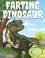 Farting Dinosaur: Coloring Book for Adults and Kids, A Funny Designs for Stress Relief & Relaxation. B08YS61S2J Book Cover