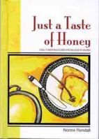 Just a Taste of Honey (New Quiet Time Books for Women) 0802444946 Book Cover