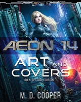 Aeon 14 - The Art and Covers: Rika Edition 164365070X Book Cover