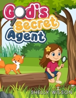 God's Secret Agent B0G6DHL6VS Book Cover