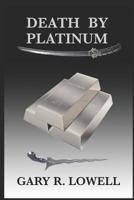 Death by Platinum 1946232904 Book Cover