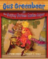 Gus Greenbear and the Beijing Fortune Cookie Caper 0984619100 Book Cover