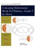 Colour and Learn Fractions 1466379286 Book Cover