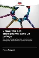 Umwelten des enseignants dans un collège 6203207357 Book Cover