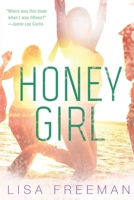 Honey Girl 1510715363 Book Cover