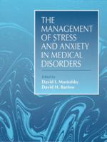 Management of Stress and Anxiety in Medical Disorders, The 0205287042 Book Cover