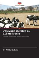 L'élevage durable au 21ème siècle 6209358047 Book Cover