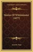 Stories Of Whitminster 1286170885 Book Cover