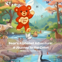 Bear's Alphabet Adventure: A Journey to the Creek (Bear's Adventures) B0FGTMDKXJ Book Cover