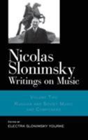 Writings on Music, Vol. 2: Russian and Soviet Music and Composers 0415968666 Book Cover