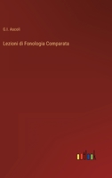 Lezioni di Fonologia Comparata 3368204769 Book Cover