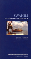 Swahili Dictionary and Phrasebook: Swahili-English English-Swahili (Hippocrene Dictionary & Phrasebooks) 0781809053 Book Cover