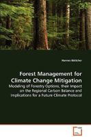 Forest Management for Climate Change Mitigation 363906609X Book Cover