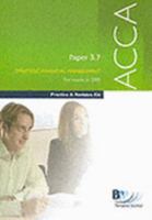 Acca Paper 3.7 Strategic Financial Management : Practice and Revision Kit 0751721859 Book Cover