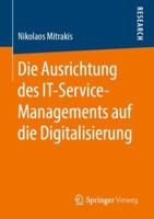 Die Ausrichtung Des It-Service-Managements Auf Die Digitalisierung 3658253797 Book Cover