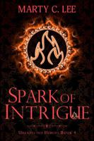 Spark of Intrigue 1950230163 Book Cover