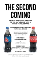 The Second Coming: Strategic Success Story! B0FN9LJY4W Book Cover
