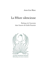 La Felure Silencieuse: Poetique de l'Incertain Dans l'Oeuvre de Gisele Fournier (French Edition) 2406170497 Book Cover