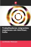 Trabalhadores migrantes nepaleses em Amritsar, Índia 6209662366 Book Cover