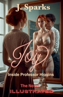 Joy Inside Professor Higgins B0GTLP9XRL Book Cover
