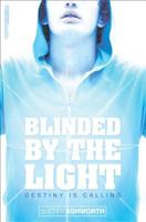 Blinded by the Light 0007123361 Book Cover