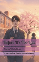 Before Its Too Late B0G34QQZRW Book Cover